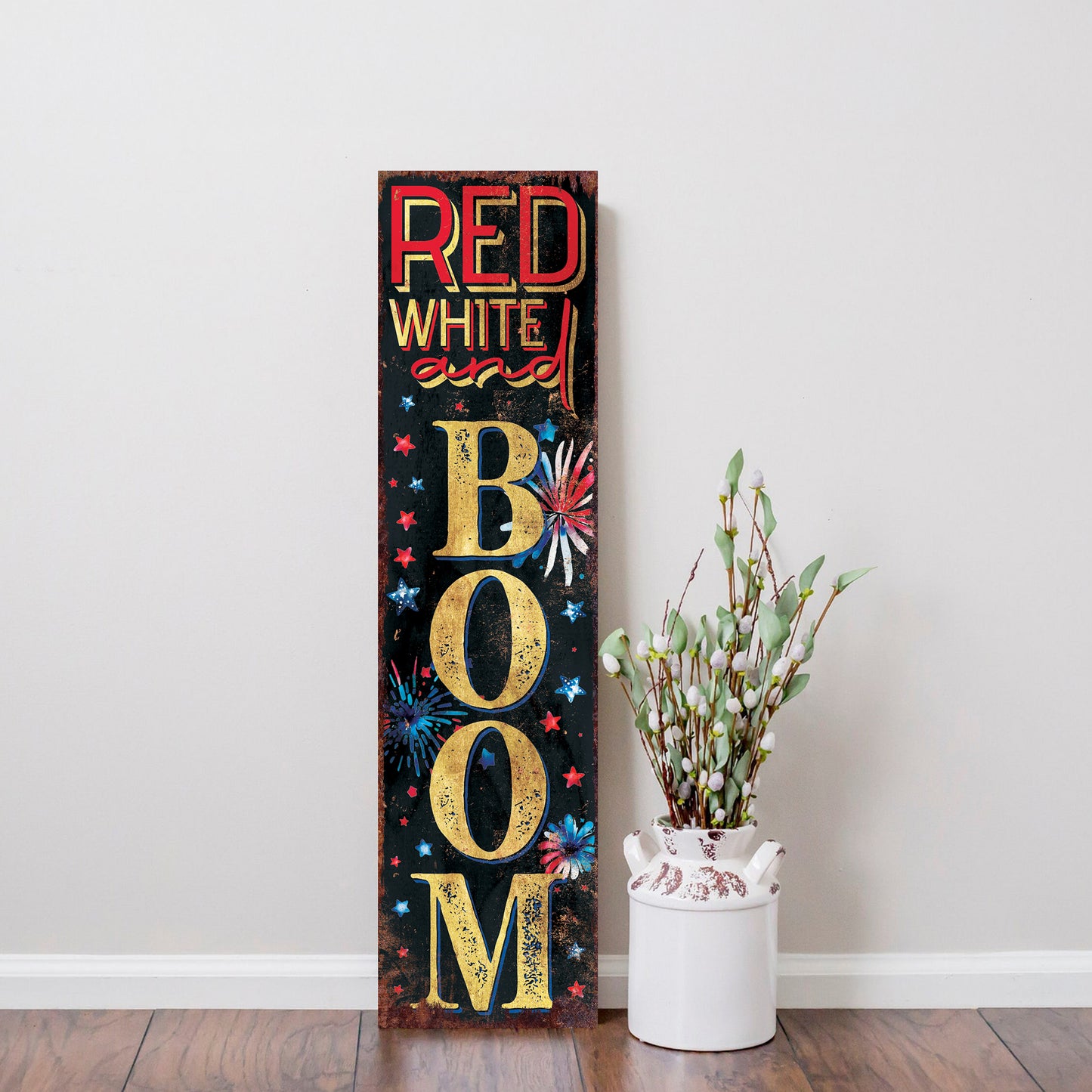 4th of July Red White and Boom Porch Sign Entryway Decor | UV Print | Front Porch Plaque | Seasonal Home Decor | 3 Sizes