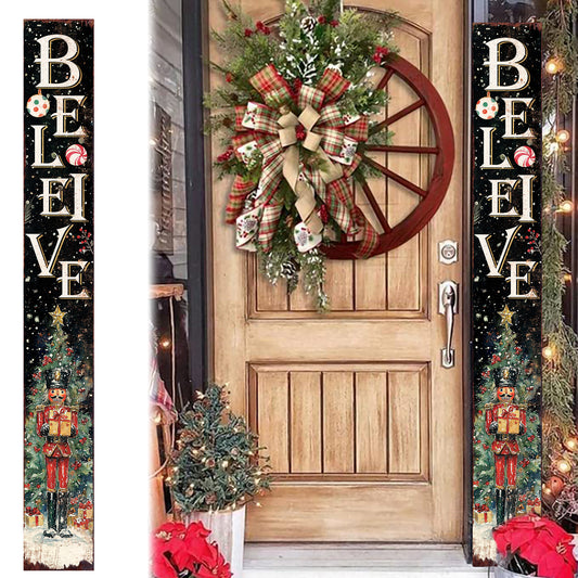 72" BELIEVE Watercolor Nutcracker Christmas Porch Sign | Holiday Decor