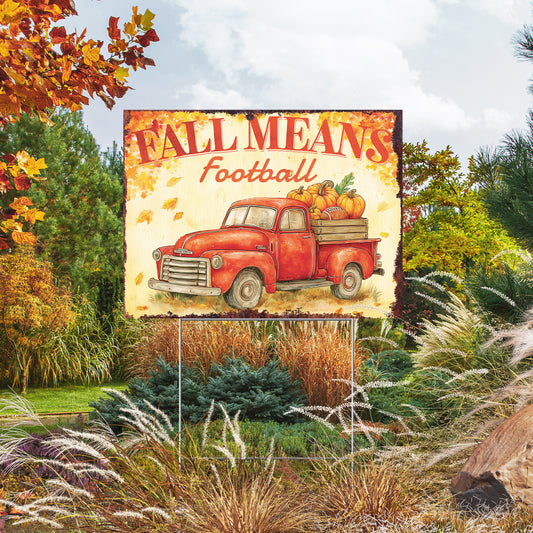 Fall Means Football Yard Sign – 18x24 Red Truck Autumn Lawn Sign, UV Printed Corrugated Plastic with Step-Stake for Garden Display