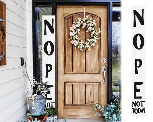 72-Inch Wooden "Nope, Not Today" Porch Sign for Front Door, White Standing Porch Sign with Foldable Design