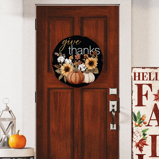Give Thanks Door Hanger – Round 12–16in Wood Sign with UV Print, Fall Pumpkin and Sunflower Decor for Front Door