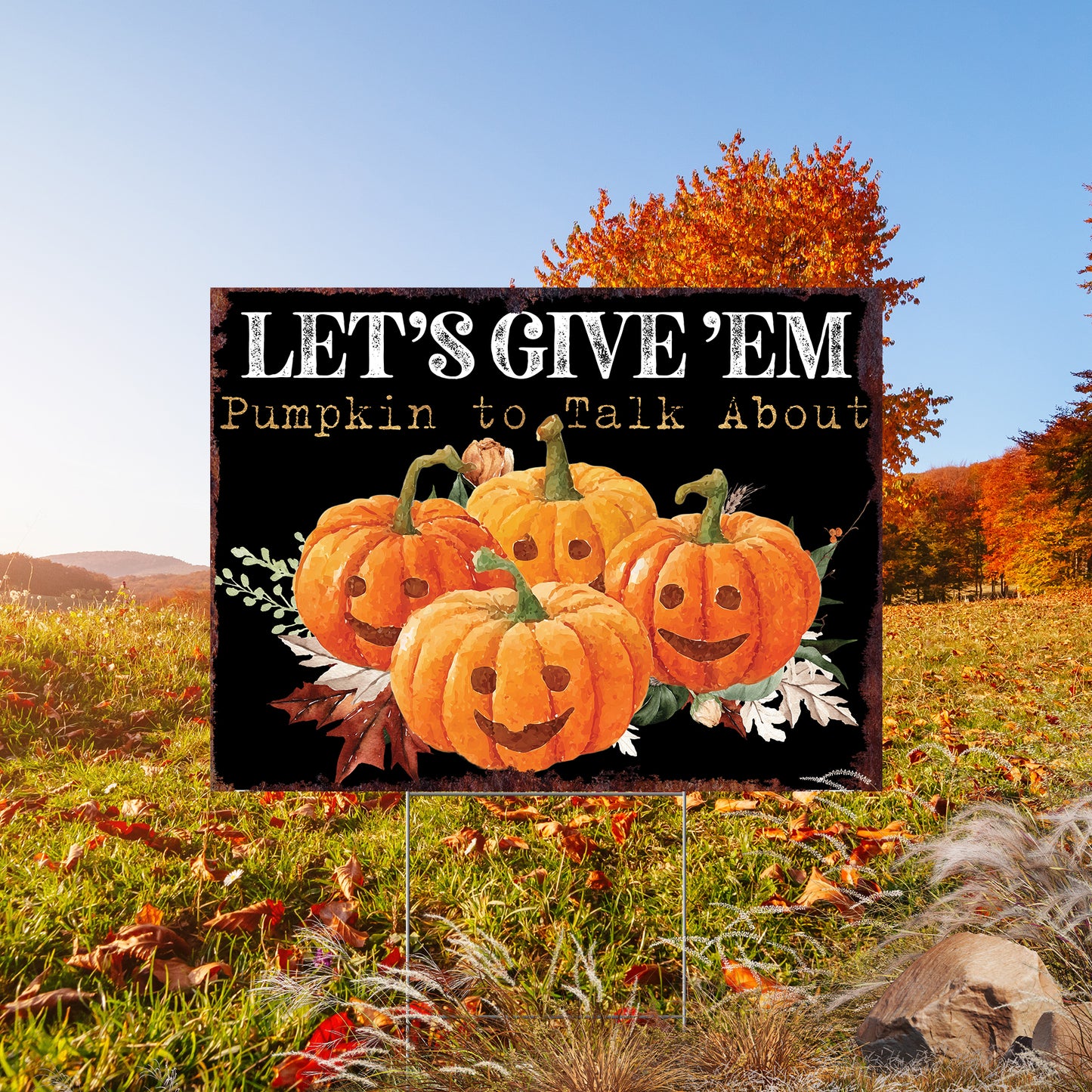 Halloween Meme Pumpkin Yard Sign – “Let’s Give ’Em Pumpkin to Talk About” UV Printed Garden Stake – Outdoor Fall Décor