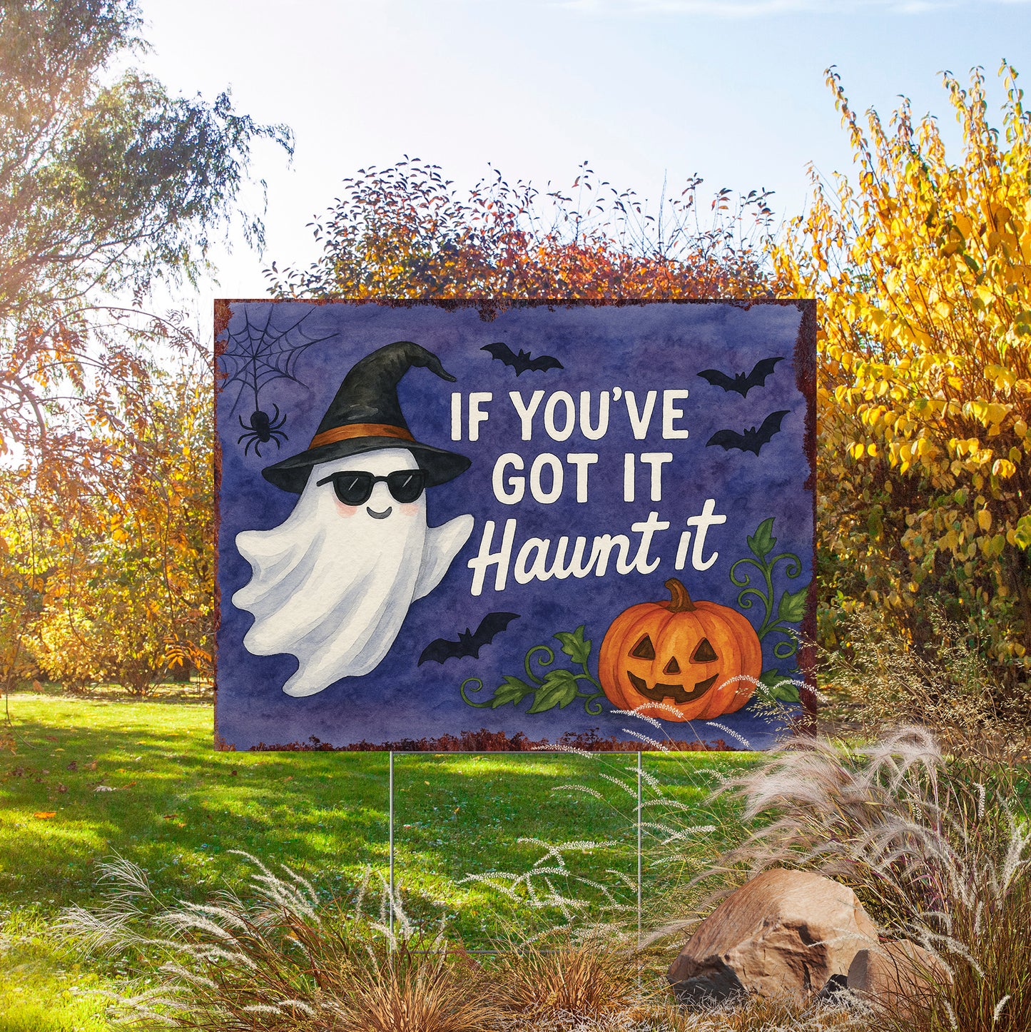 If You’ve Got It Haunt It Halloween Garden Sign – Funny Ghost Yard Stake – UV Print Corrugated Plastic Outdoor Décor
