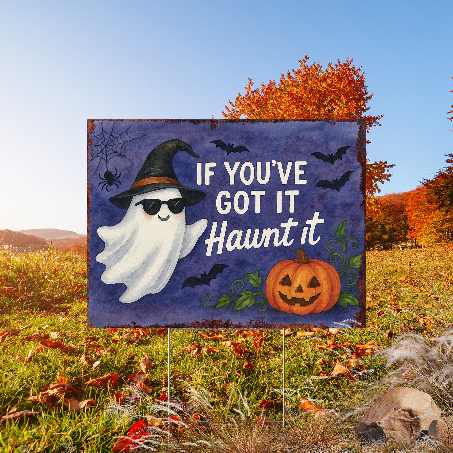If You’ve Got It Haunt It Halloween Garden Sign – Funny Ghost Yard Stake – UV Print Corrugated Plastic Outdoor Décor