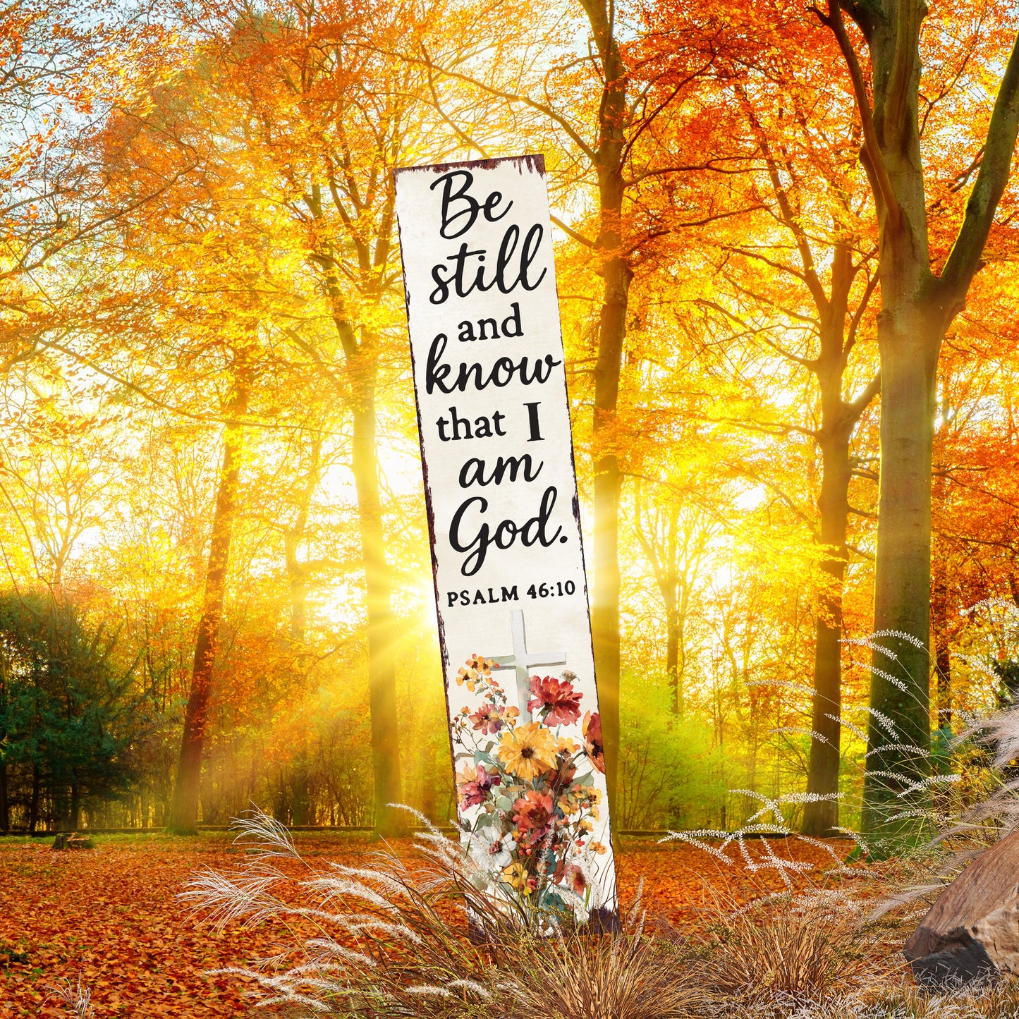 Christian Inspirational Yard Sign | Be Still and Know Porch Sign | Psalm 46:10 Garden Stake | Farmhouse Outdoor Faith Décor