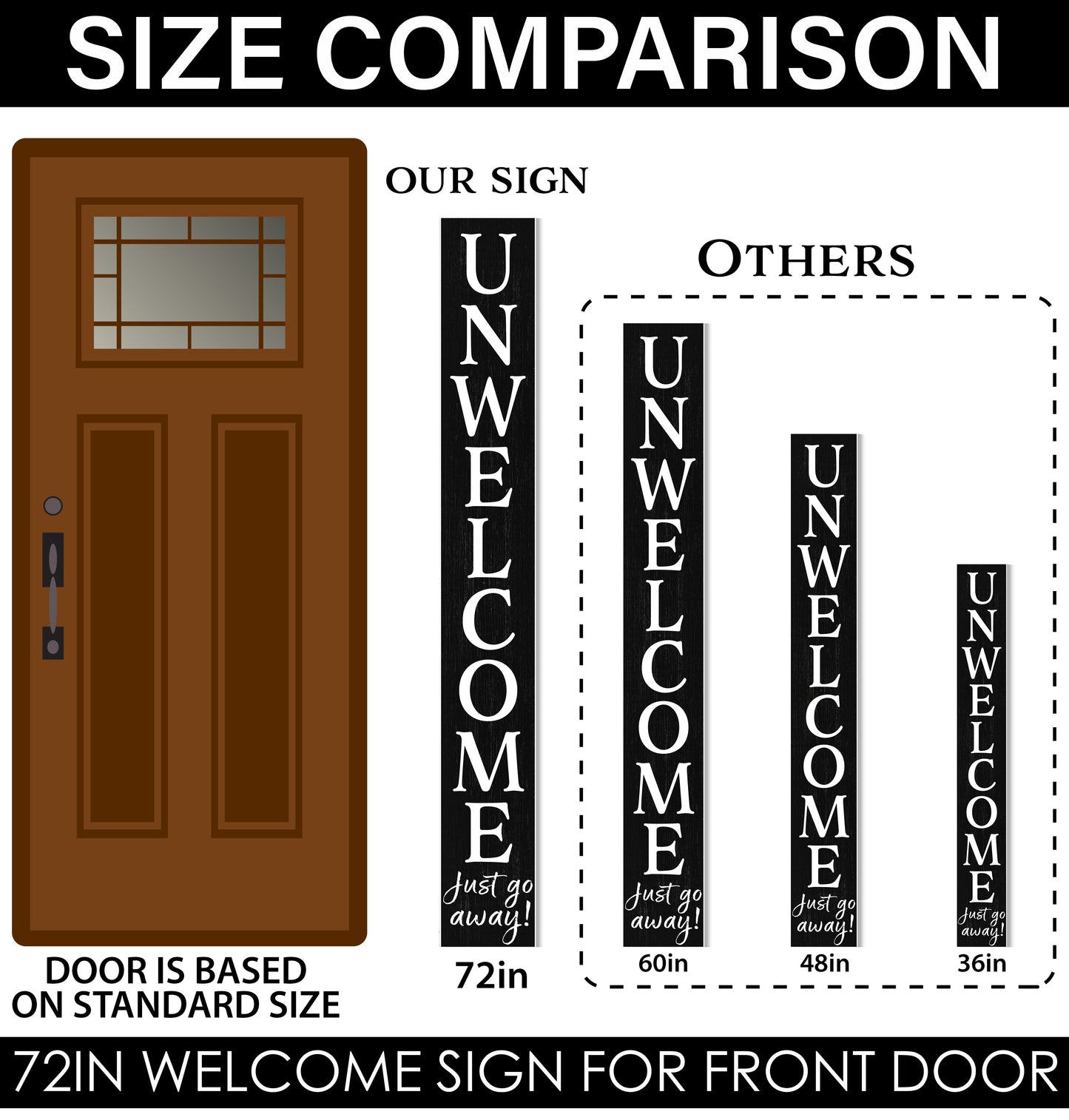 72in "Unwelcome Just Go Away" Black Porch Sign - Tall Decor for Front Door or Porch Standing Decoration