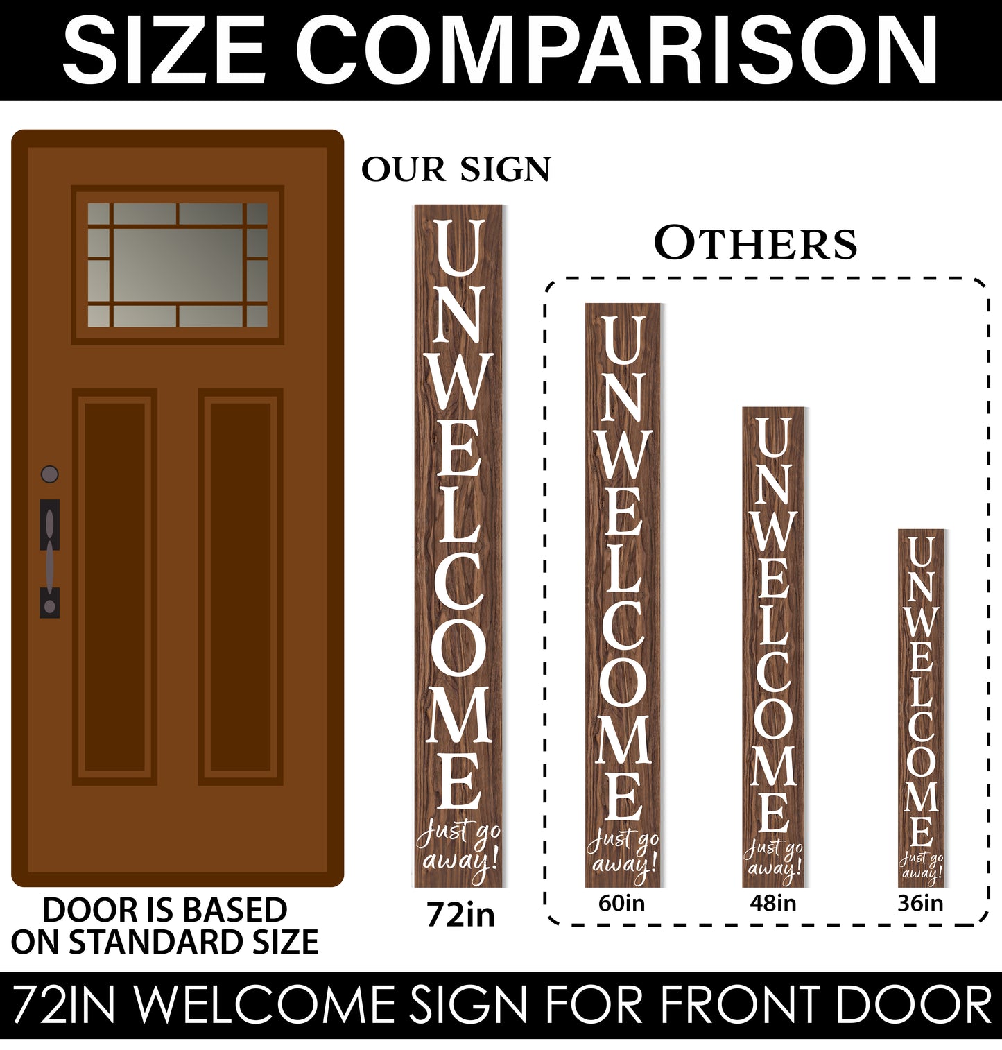72in "Unwelcome Just Go Away" Brown Porch Sign - Tall Decor for Front Door or Porch Standing Decoration