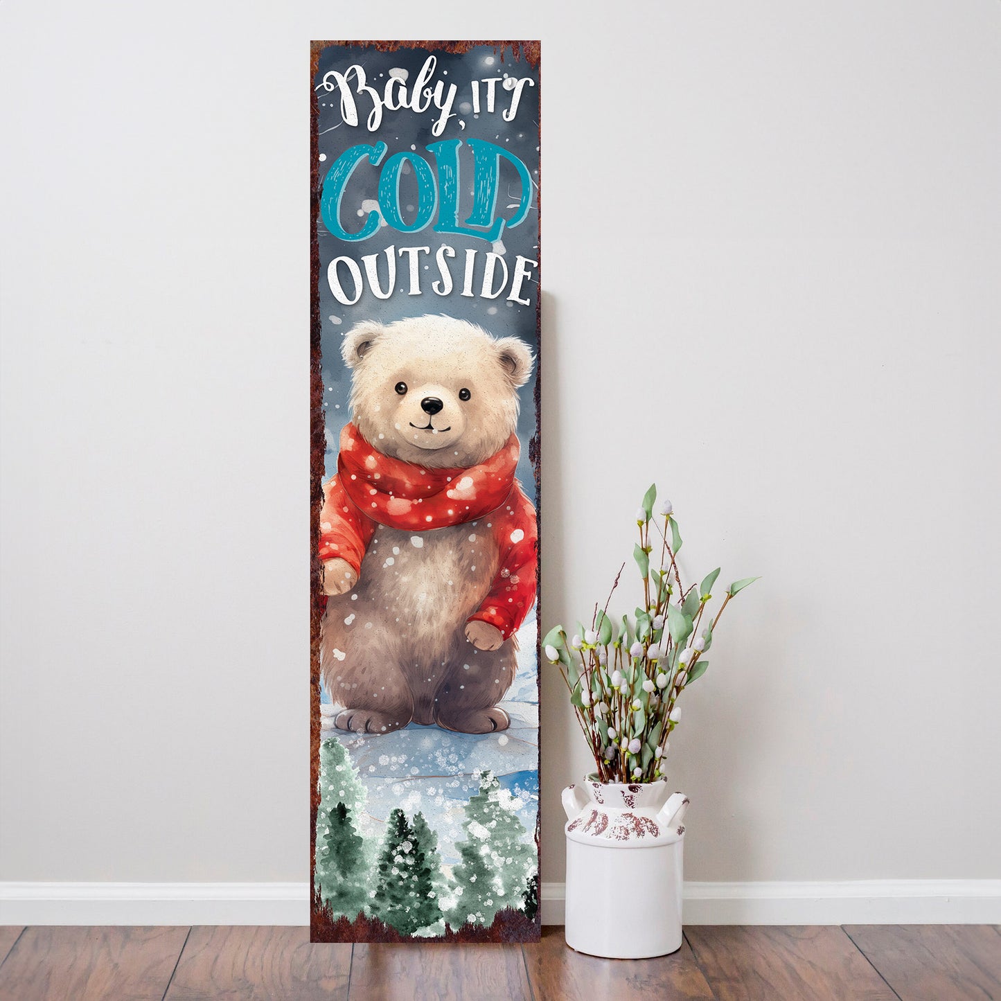 Christmas Bear Porch Sign | Rustic Winter Door Decor - "Baby It's Cold Outside"