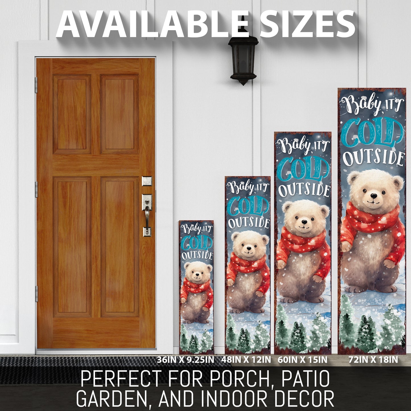 Christmas Bear Porch Sign | Rustic Winter Door Decor - "Baby It's Cold Outside"