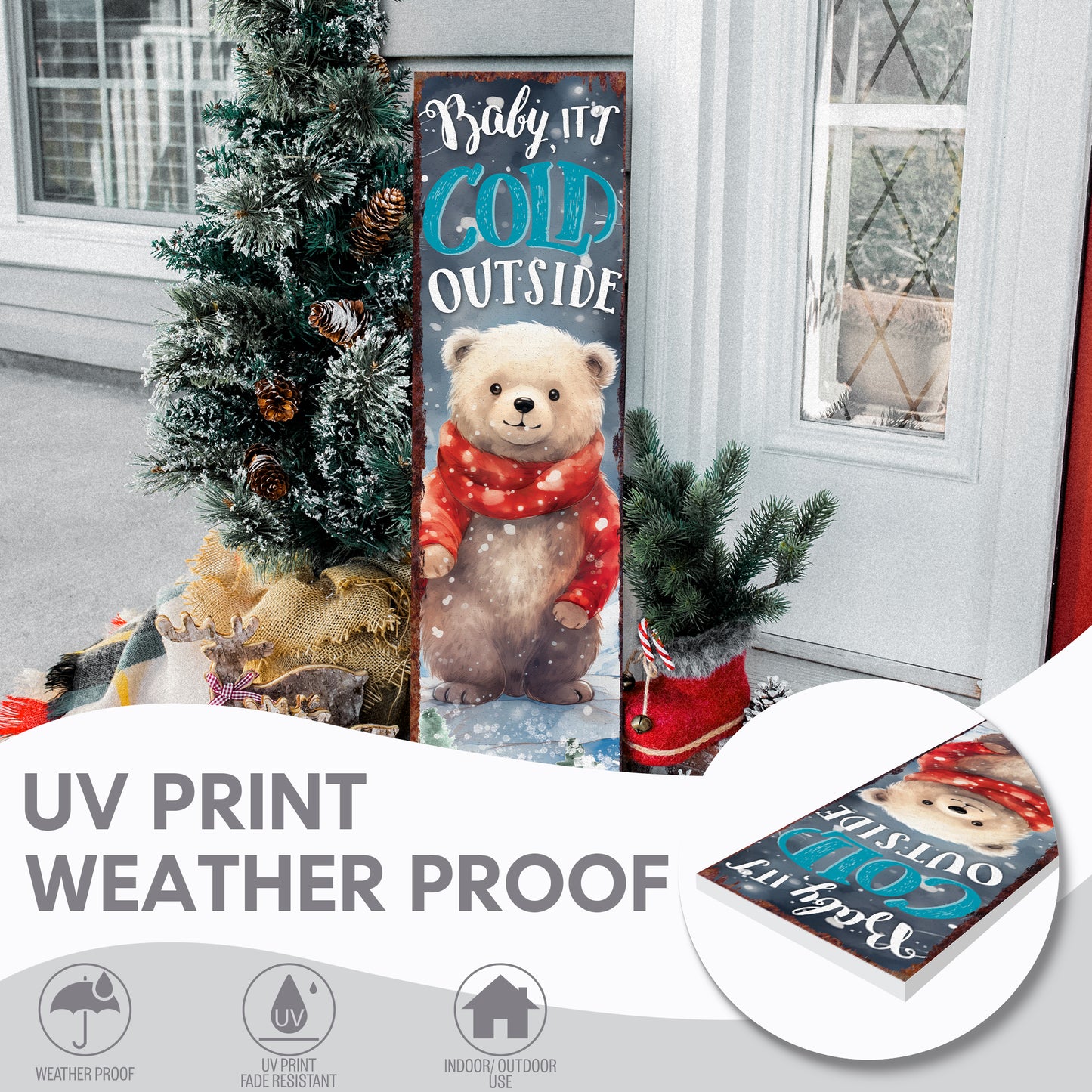 Christmas Bear Porch Sign | Rustic Winter Door Decor - "Baby It's Cold Outside"