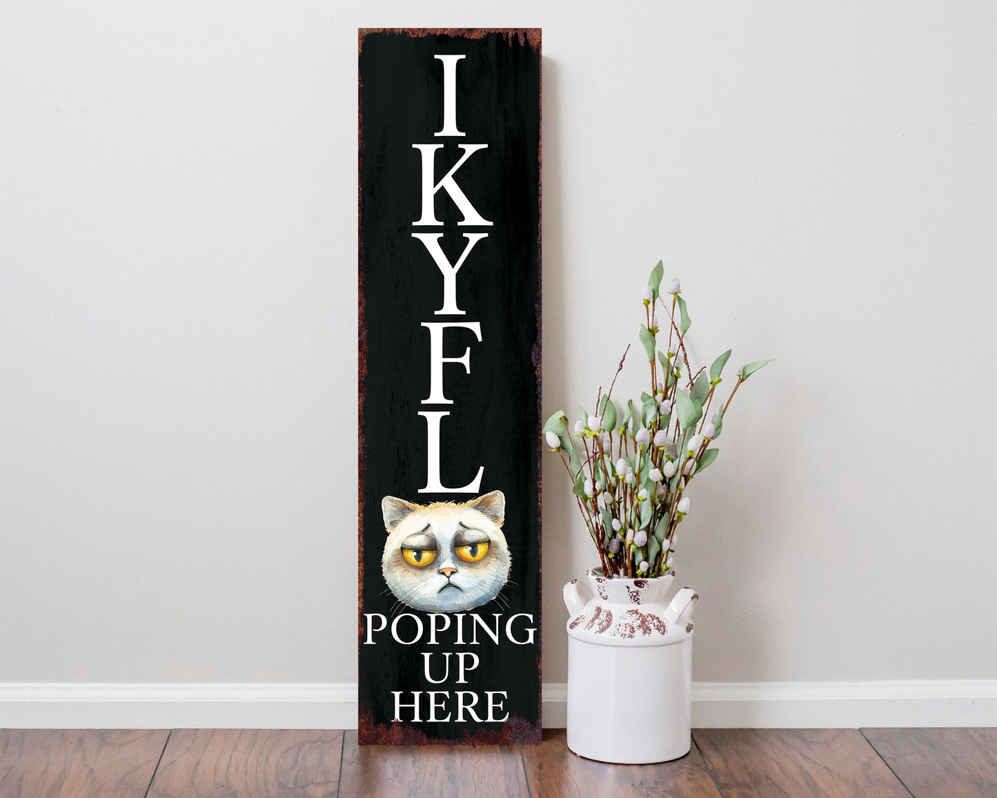 36-Inch Everyday Humor IKYFL Kitty Porch Sign | Front Door Wall Decor | Rustic Farmhouse Outdoor Entryway Display Board
