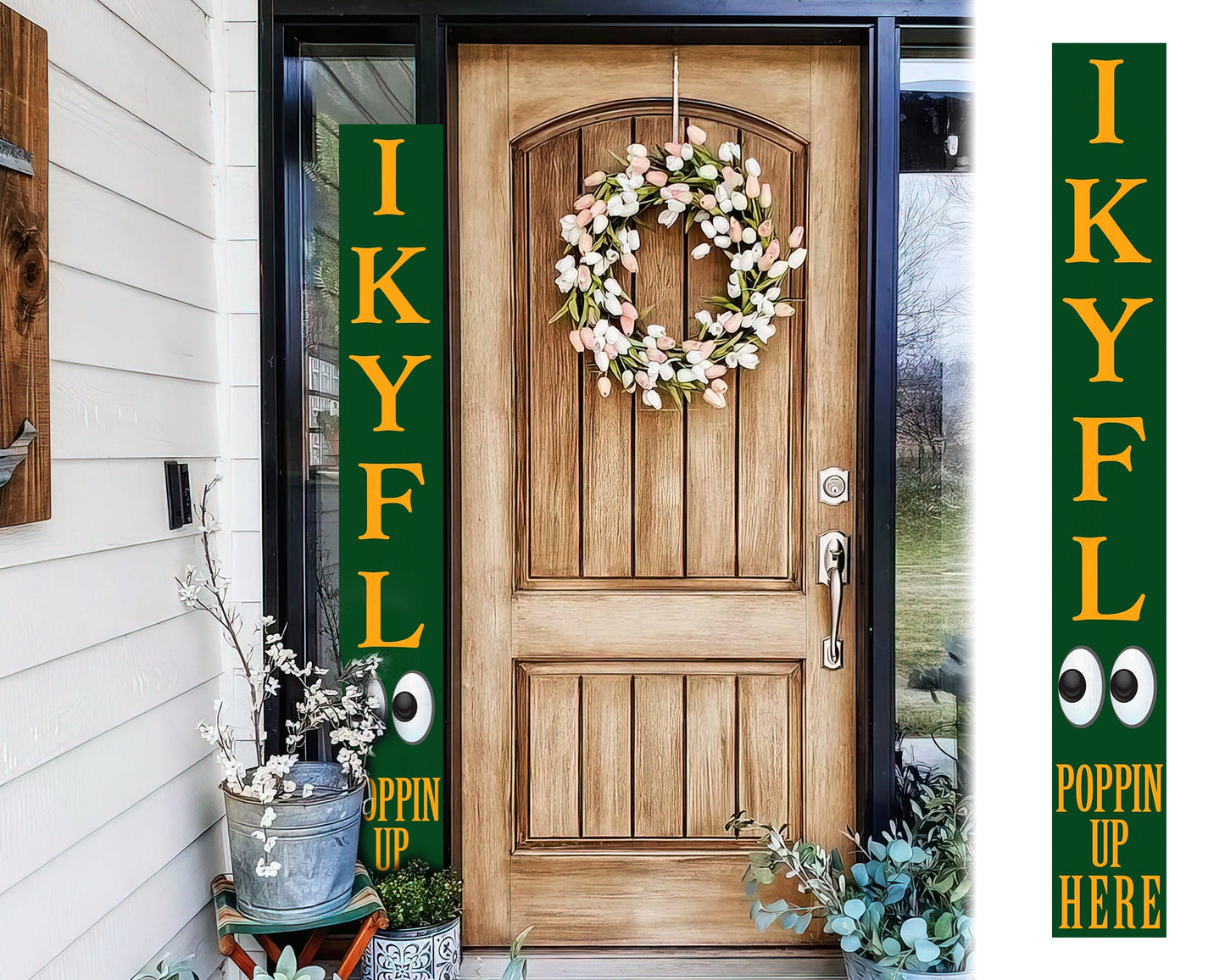 72-Inch Everyday Humor IKYFL Porch Sign | Rustic Farmhouse Outdoor Entryway Display | Front Door Wall Decor | Green