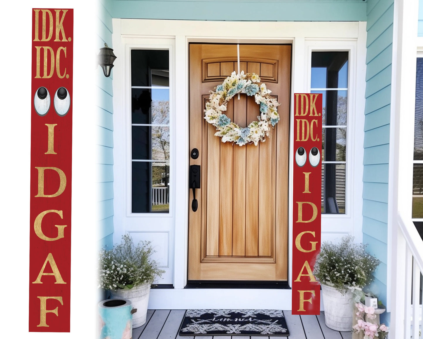 72-Inch Everyday IDK IDC IDGAF Porch Sign | Funny & Humorous Wood Sign | Ideal for Farmhouse Outdoor Entryway, Front Door Wall | Red