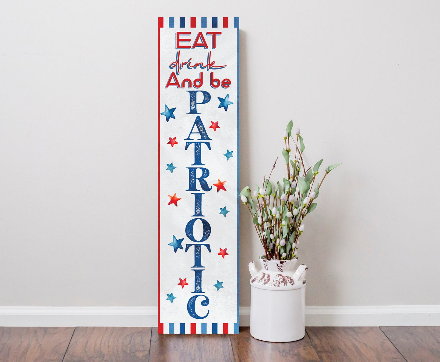 36in 4th of July Eat, Drink, and Be Patriotic Wooden Porch Sign - Festive Outdoor Decoration
