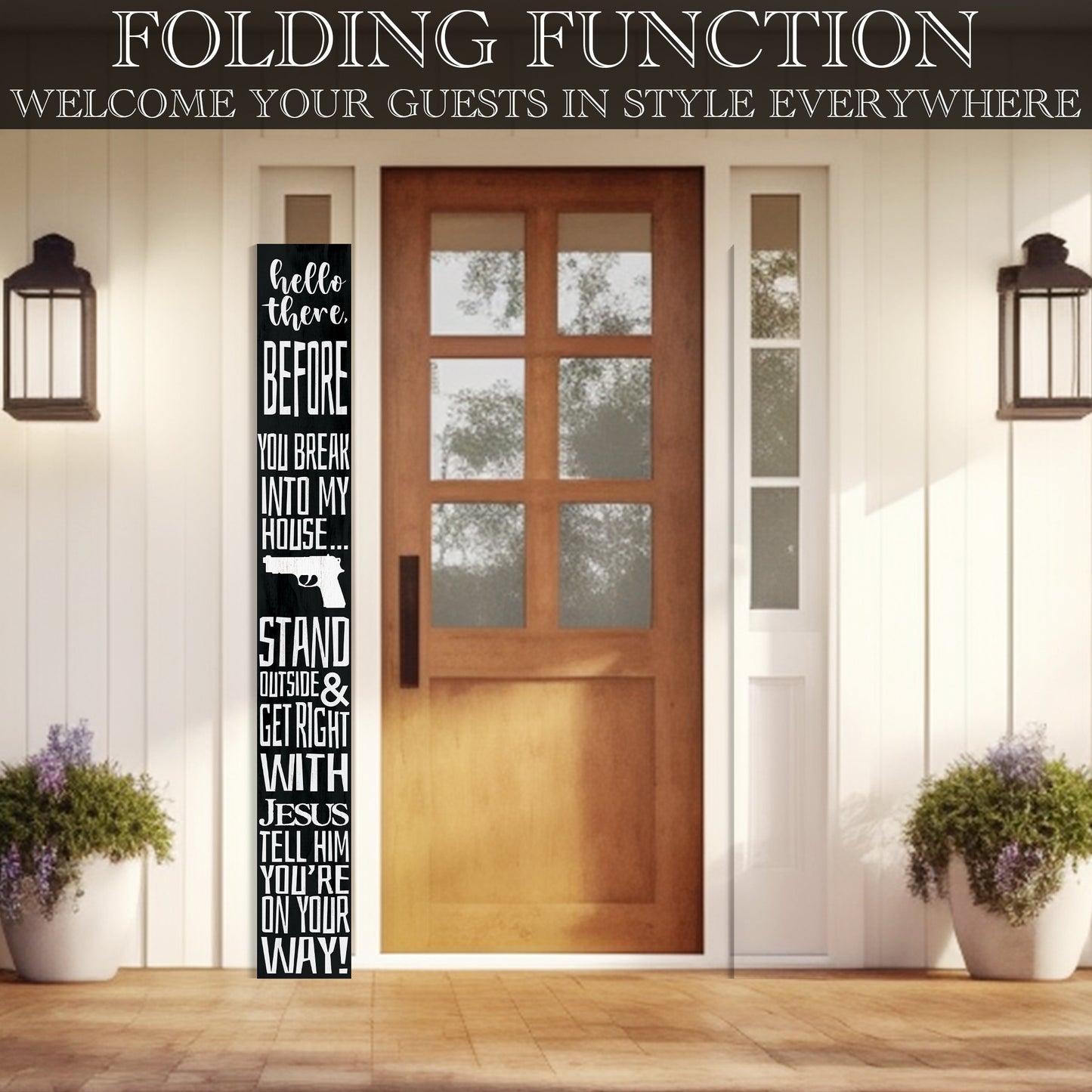 72in "Hello There, Get Right With Jesus" Porch Sign - Humorous Warning for Home Security, Wooden Folding Decor