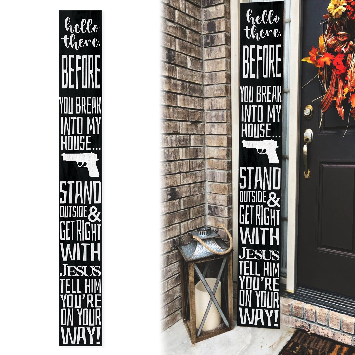 72in "Hello There, Get Right With Jesus" Porch Sign - Humorous Warning for Home Security, Wooden Folding Decor