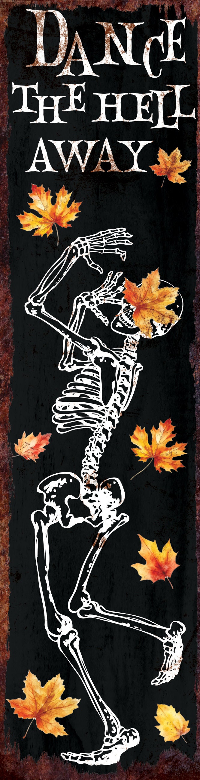 36in Dancing Skeleton Halloween Porch Sign | Front Porch Welcome Sign | Rustic Modern Farmhouse Entryway Decor