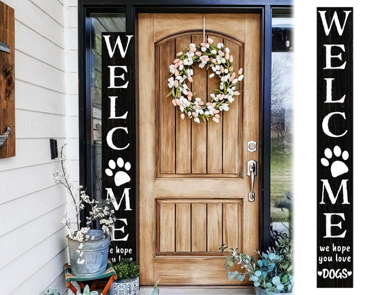 72in 'We Hope You Love Dogs' Black Porch Sign - Dog Lover Welcome Home Sign, Ideal for Dog House Decor, Perfect Everyday Porch Decor"