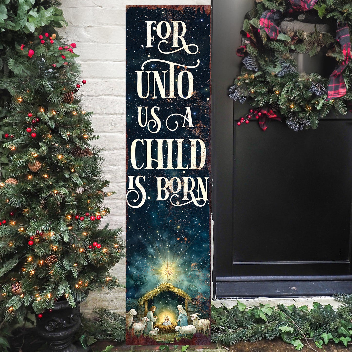 For Unto Us a Child is Born Religious Porch Sign | Christmas Front Porch Decor | Entryway Nativity Sign