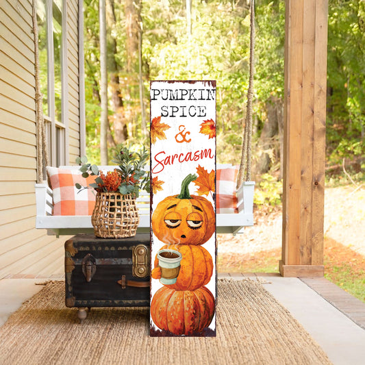 Pumpkin Spice & Sarcasm Porch Sign – Funny Fall Meme Pumpkin Decoration for Halloween, Patio and Entryway Outdoor Décor