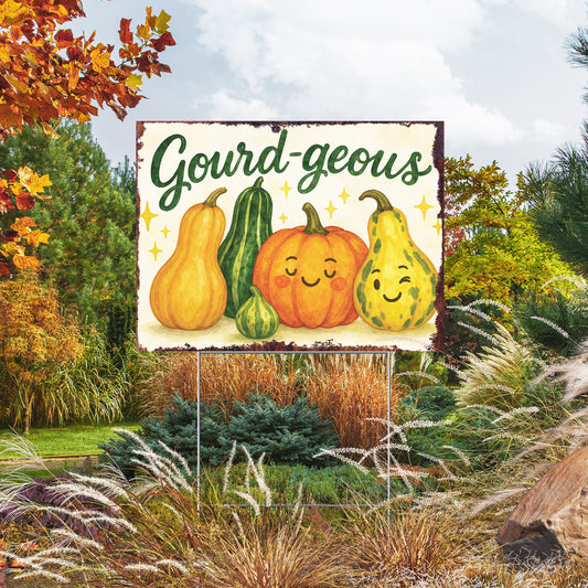 Gourd-geous Garden Sign – Funny Fall Yard Decor – UV Print Waterproof Corrugated Plastic Lawn Stake for Autumn