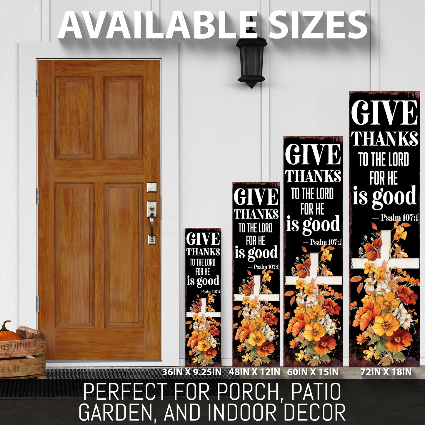 Christian Porch Sign – “Give Thanks to the Lord for He is Good” Scripture Sign (Psalm 107:1) – Rustic Farmhouse Outdoor & Indoor Religious Decor
