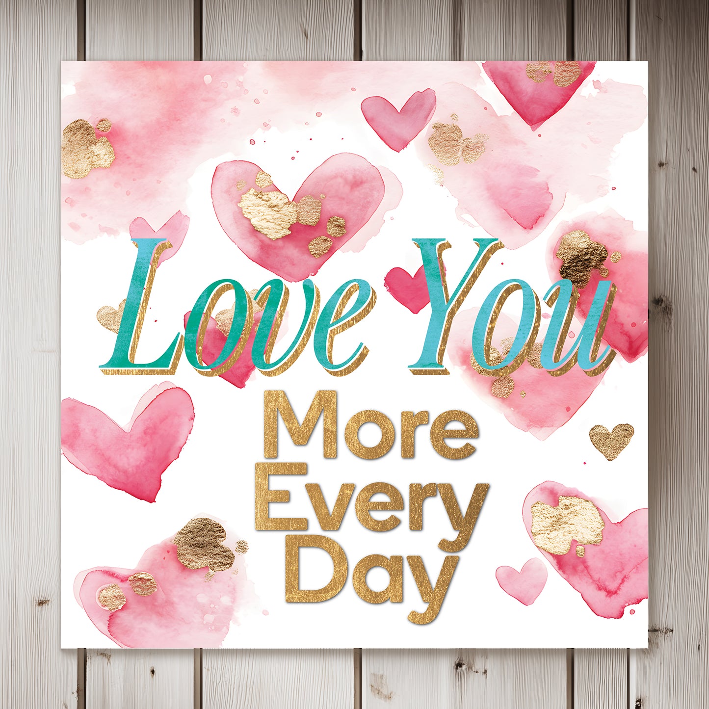 Romantic Valentine Canvas Wall Art | "Love You More Every Day" Decor
