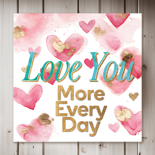 Romantic Valentine Canvas Wall Art | "Love You More Every Day" Decor