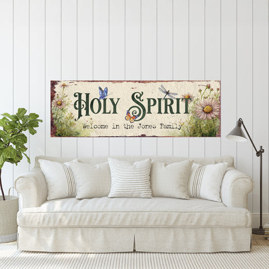 Personalized Holy Spirit Welcome Sign | Rustic Farmhouse Family Art