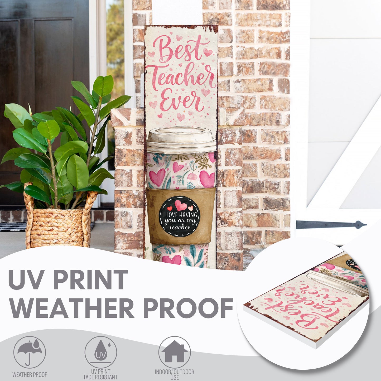 Thoughtful Teacher Valentine Gift Porch Sign - Elegant Floral 'Best Teacher Ever' Decor for Front Door