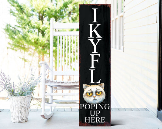 36-Inch Everyday Humor IKYFL Kitty Porch Sign | Front Door Wall Decor | Rustic Farmhouse Outdoor Entryway Display Board