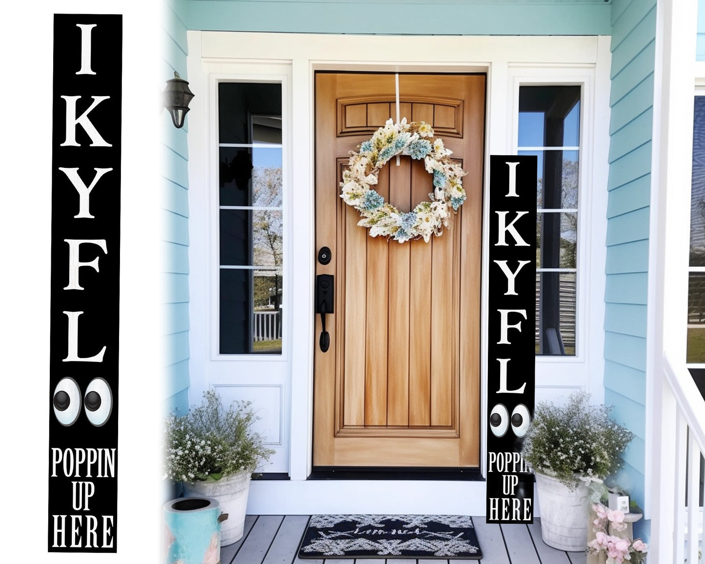 72-Inch Everyday Humor IKYFL Porch Sign | Rustic Farmhouse Outdoor Entryway Display | Front Door Wall Decor | Black