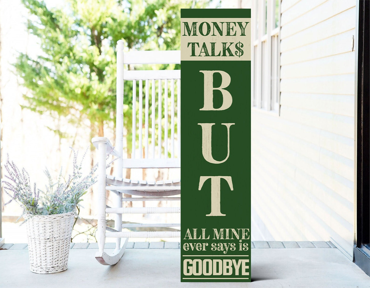 36in Humorous Wooden Sign "Money Talks - All Mine Ever Says Is Goodbye", Witty Wall Decor For Home, Office, Or Business