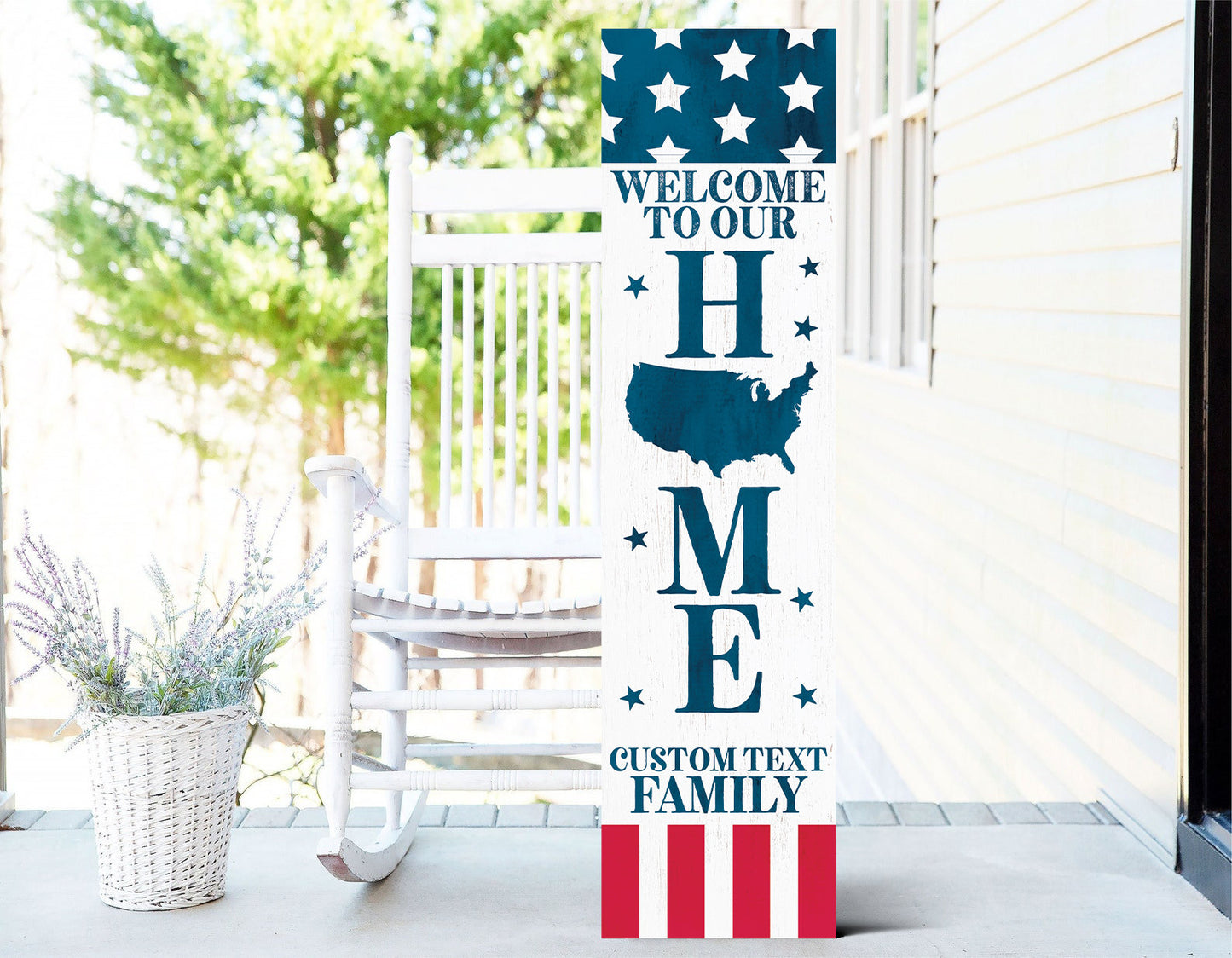 36in Wooden 4th of July "Welcome to Our Home" Personalized Text Porch Sign - Personalized Patriotic Front Door Decor for Independence Day