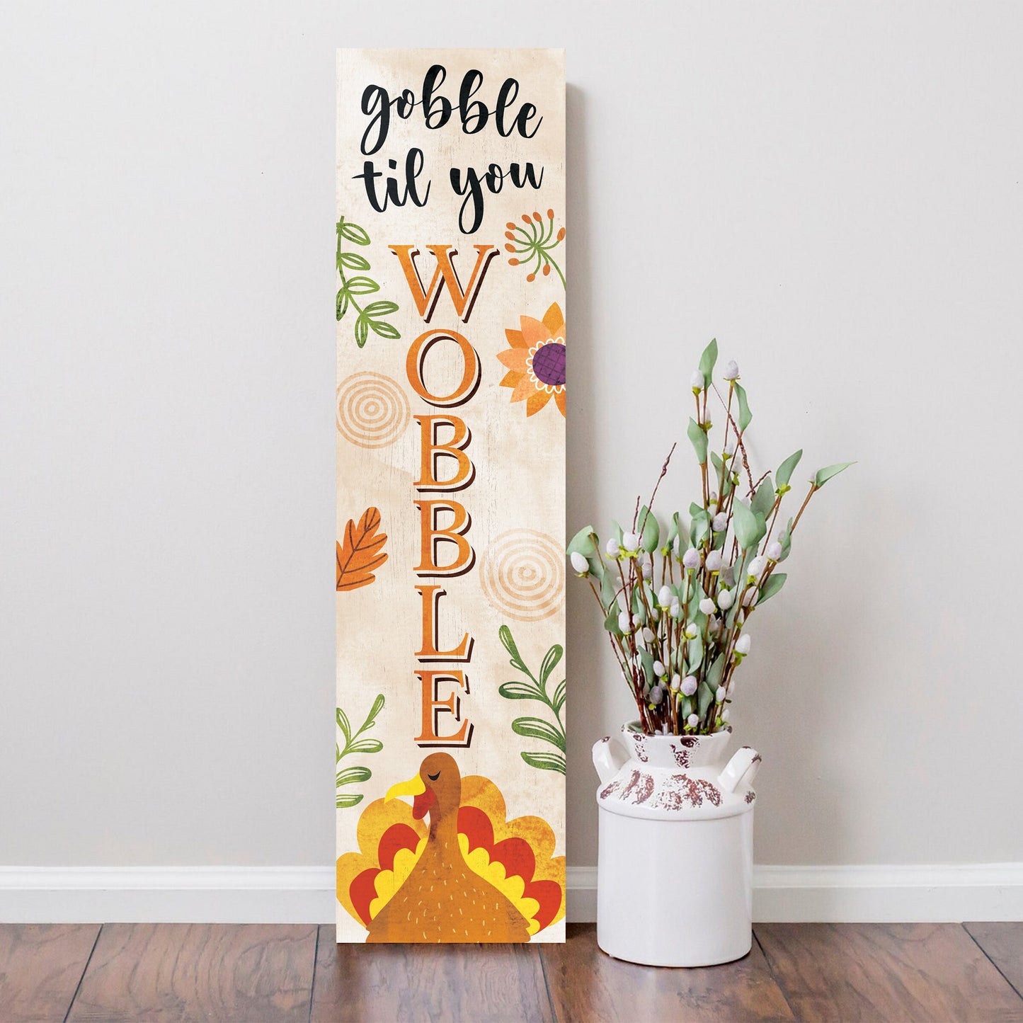 36in "Gobble Til You Wobble" Fall Porch Sign - Rustic Harvest Decor for Front Door Display during Thanksgiving Celebrations