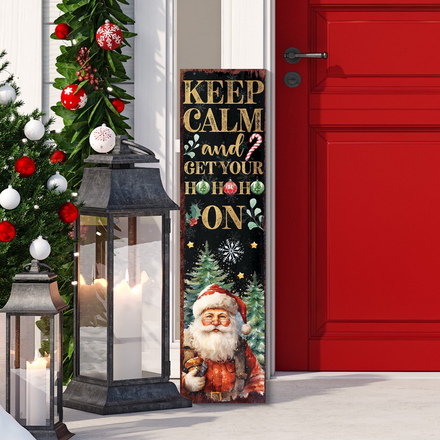 36in Keep Calm And Get Your Ho Ho Ho Christmas Porch Sign - Front Porch Christmas Welcome Sign, Rustic Modern Farmhouse Entryway Board